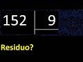 Dividing 152 By 9 Remainder Is The Division Exact Or Inexact Quotient Dividend Divisor 