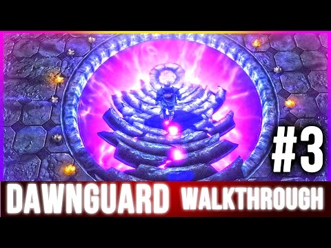 Skyrim DAWNGUARD Walkthrough Part 3 (Special Edition Enter the Soul Cairn)