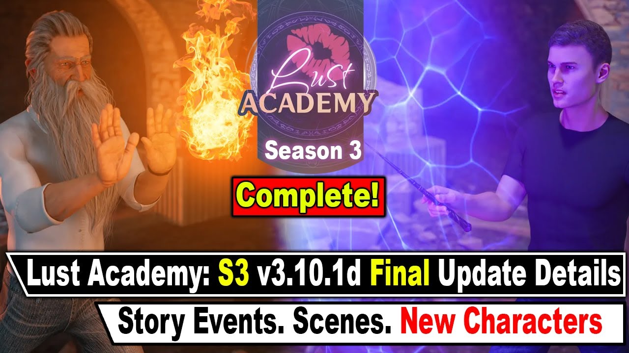 Lust Academy Season 3 v3.10.1d Final Update Details YouTube