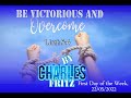 Church of christ thicket roadbe victorious and overcome by bro charles fritz 22052022