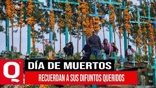 RECUERDAN A SUS DIFUNTOS QUERIDOS EN EL DÍA DE MUERTOS