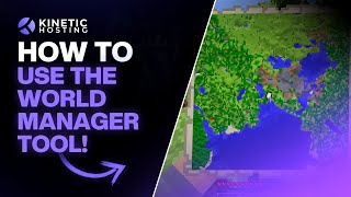 How to use the World Manager on your Minecraft Server!