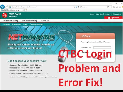 CTBC Login Problem and Error Solved!