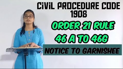 CPC order 21 rule 46a to 46g Notice to garnishee ... in MARATHI for jmfc Maharashtra preparation