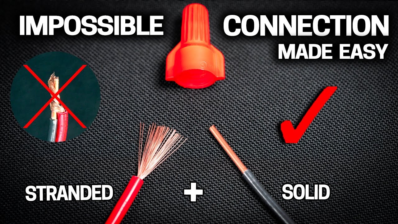 WORST Electric Connection Made Easy STRANDED & SOLID Wire YouTube WORST Electric Connection Made Easy STRANDED & SOLID Wire YouTube
