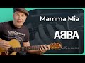 Mamma Mia by ABBA | Guitar Lesson - Acoustic Arrangement &amp; Cover