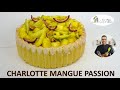 recette CHARLOTTE MANGUE PASSION, simple et rapide