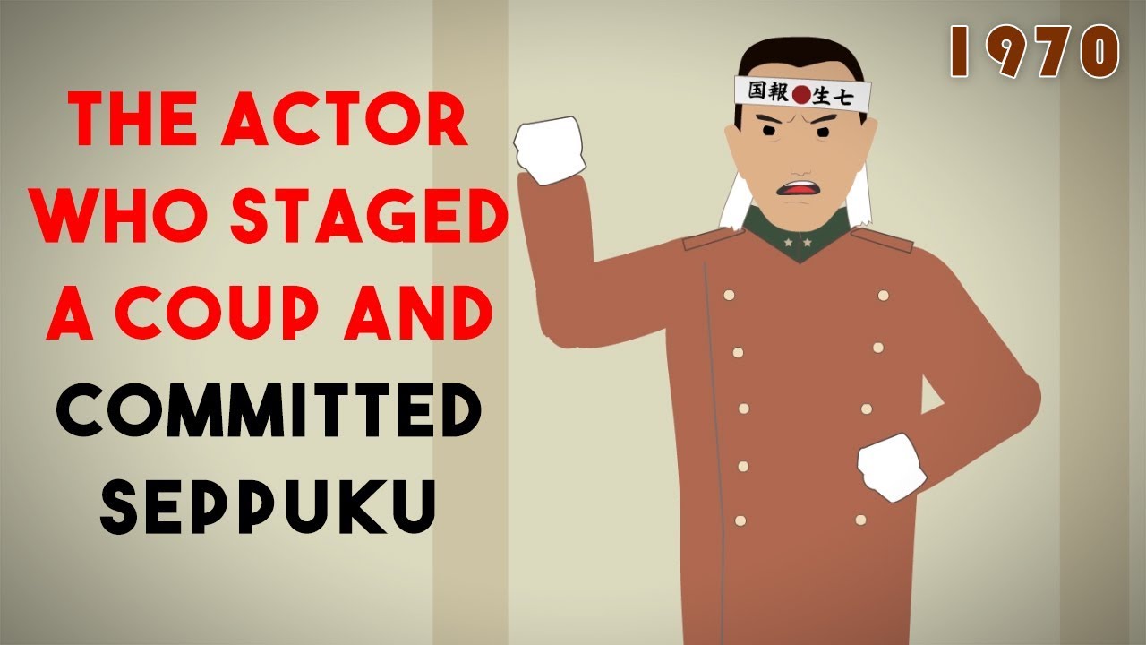 The Actor who staged a Coup and committed Seppuku... - youtube