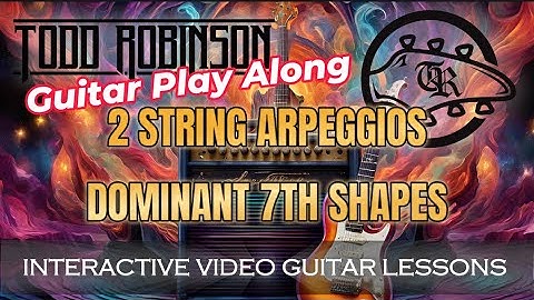 Learn to MASTER tasty 2 string Guitar arpeggios - Dominant 7th shapes
