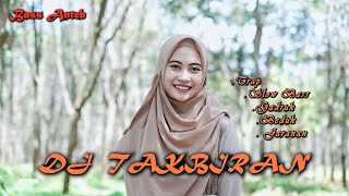 DJ TAKBIRAN FULL BASS TERBARU 2023 - Ella Fitriyani