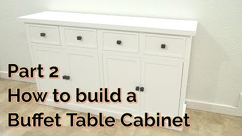 DIY Part 2 How to build Buffet Table Cabinet/ Cheaper amd Durable Materials #Woodworking Techniques