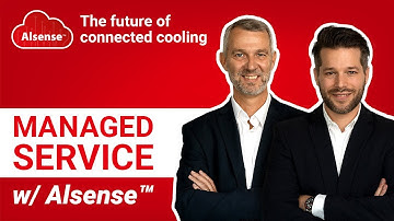 Managed service w/ Alsense™ | The future of connected cooling