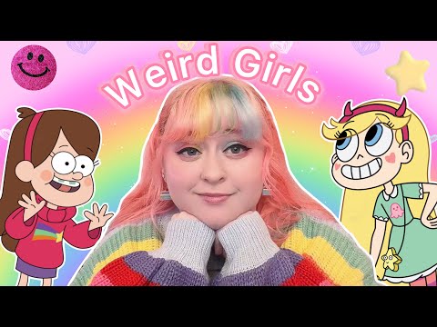 The Reason the “Weird Girls” are SO IMPORTANT