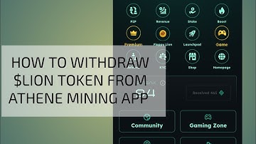 How to withdraw $LION token from Athene mining app