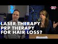 Low Level Laser Light Therapy & PRP Therapy | Podcast Ep #7