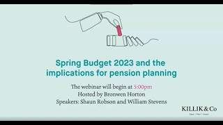 Understanding the Spring Budget and what the changes mean for your pension