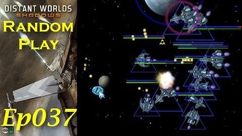 Distant Worlds Shadows - Random Play - Lemeresh - Ep037