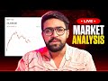 Live Market analysis 23 July