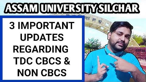 TDC 3 important updates | Cbcs & Non Cbcs | Back paper update | Assam University | Pranoy Roy