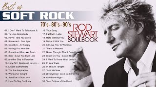 Michael Bolton, Rod Stewart, Air Supply, Chicago, Foreigner - Best Soft Rock Songs 70's, 80's & 90's