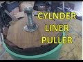 Building a Cylinder Liner Puller
