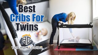 ▶️Baby Cribs: Top 5 Best Cribs For Twins in 2020 - [ Buying Guide ]