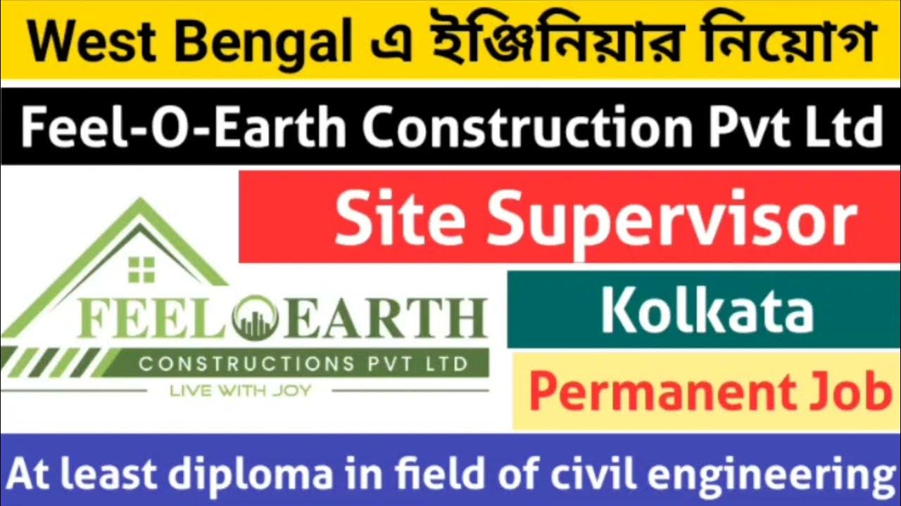 Civil Engineering Jobs In Kolkata, West Bengal Site Supervisor Job