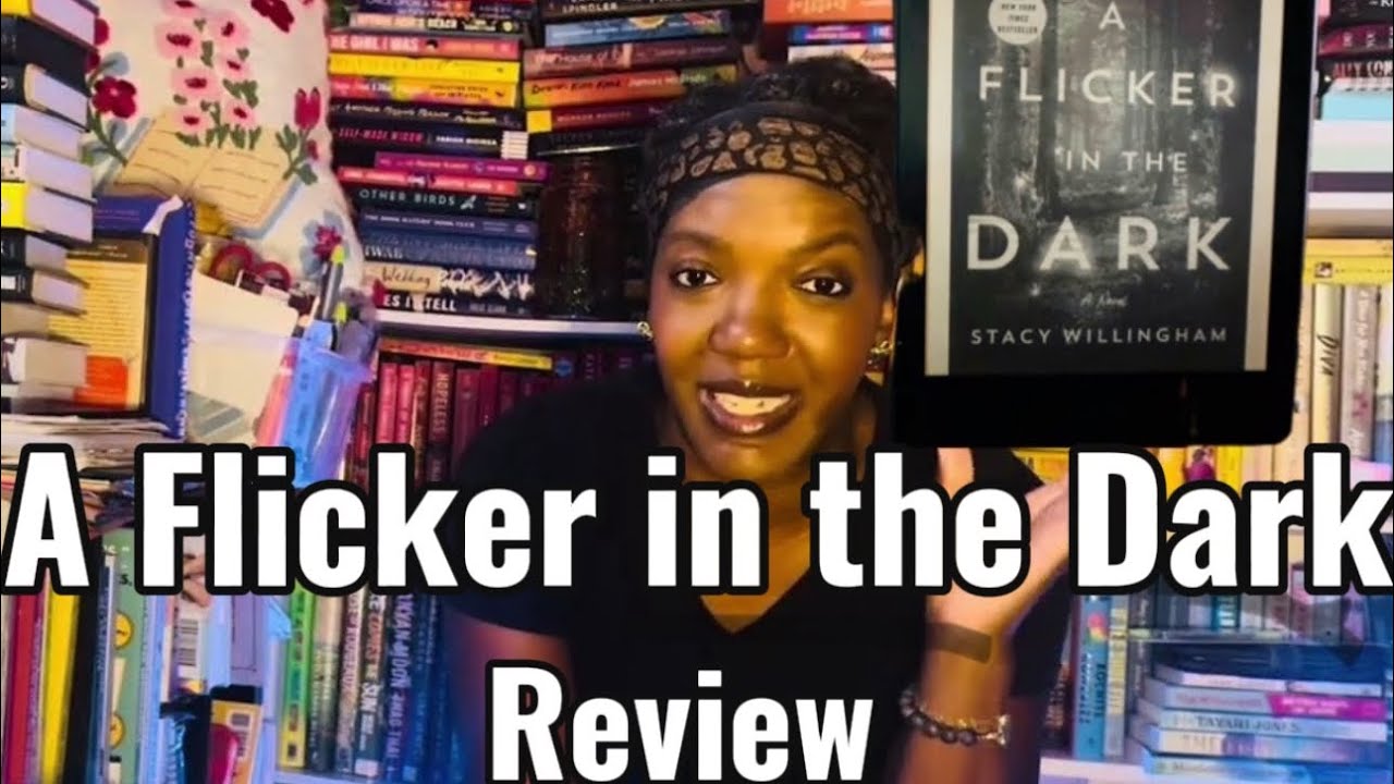 A Flicker in the Dark By Stacy Willingham book Review