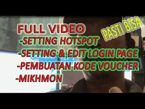 FULL VIDEO CARA PEMBUATAN HOTSPOT - LOGIN PAGE DAN KODE VOUCHER