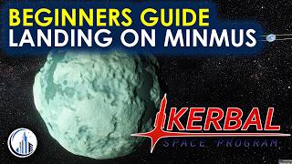 How to Land on Minmus and Return Safely | Kerbal Space Program Ultimate Beginners Guide screenshot 5