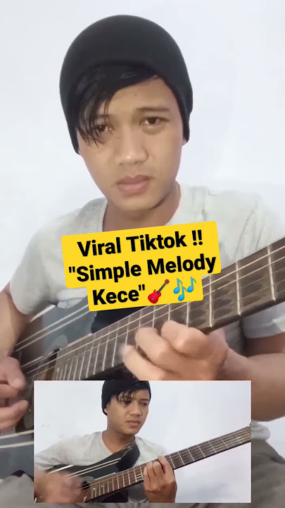 Viral Tiktok 2022 !! 'Simple Melody Kece' . Cover #ilusiband #akuhanyainginmencintaimu