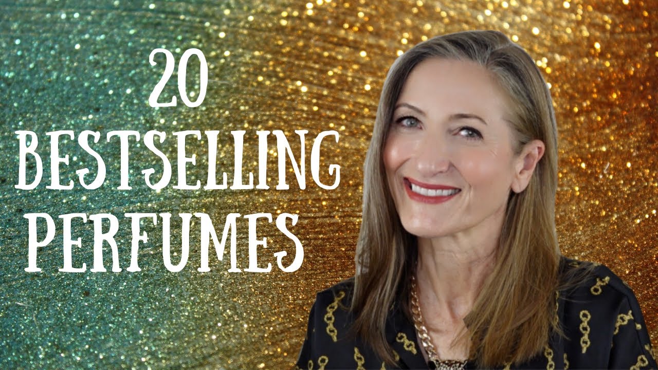 20 BEST-SELLING PERFUMES FOR WOMEN