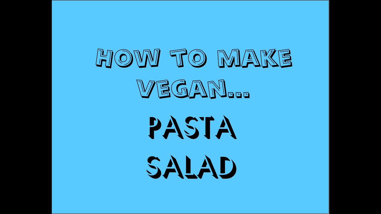 How To Make Vegan Lunch Meat Pasta Salad YouTube