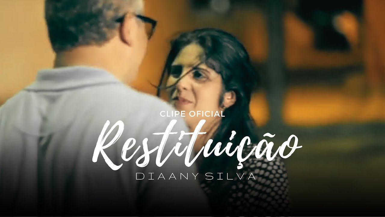 Um Casamento Restaurado - Louvor Restituição - Diaany Silva (Clipe Oficial)