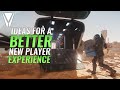 Ideas for a BETTER New Player Experience - Star Citizen