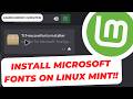 How to Install Microsoft Fonts (Arial, Times New Roman, Calibri) in Linux Mint