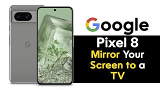 Google Pixel 8 How to Mirror Your Screen to a TV (Screen Mirroring) | Play on TV | H2techvideos by H2TechVideos 10,434 views 3 months ago 7 minutes, 23 seconds