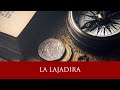 15 - La lajadira