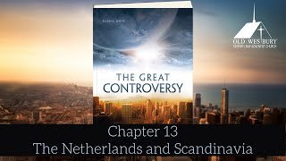 Prayer Meeting - The Great Controversy - Chapter 13: The Netherlands and Scandinavia