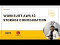 How to Configure AWS S3 Storage in Worksuite – Full Setup Guide