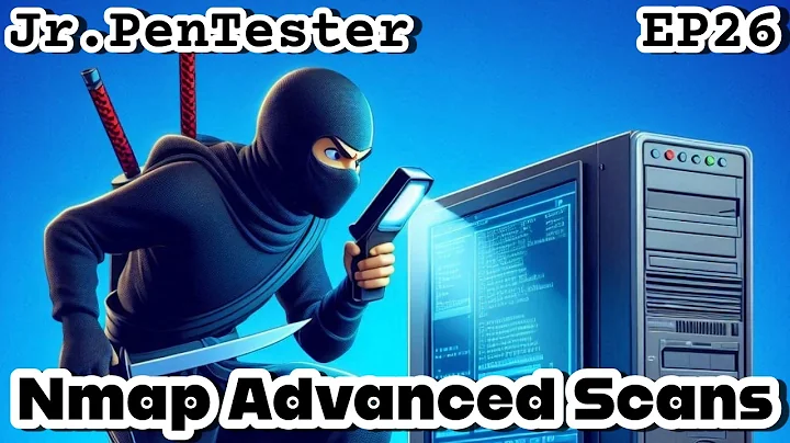 Nmap Advanced Port Scans | Jr. PenTester EP26 | TryHackMe Network Security Nmap For Beginners