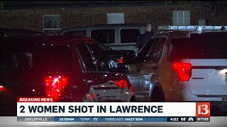 Two women shot in Lawrence