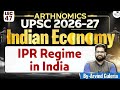 IPR Regime in India | Lec 47 | Indian Economy for UPSC | StudyIQ IAS