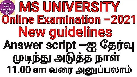 MS University online exam-2021 new guidelines/Answer script uploading time extended