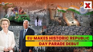 Indiaeu Fta Deal Historic Eu Contingent To March In 2026 Republic Day Parade In New Delhi  Newsx