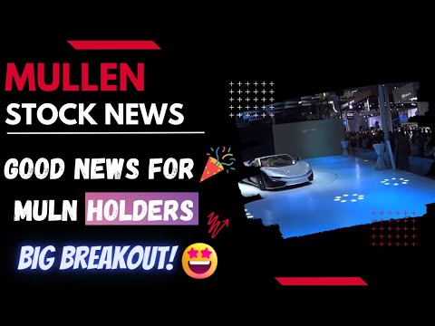 Mullen Automotive Recent News