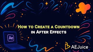 How to Create a Countdown in After Effects – AEJuice Tutorials