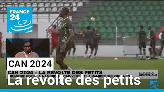 CAN 2024 : la révolte des petits • FRANCE 24