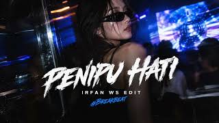 penipu hati - irfan ws edit breakbeat penipu hati - irfan ws edit breakbeat