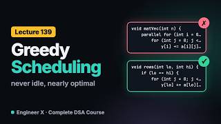 Greedy Scheduling and Parallel Loops: The Work-Span Bound, Proved | DSA Course L139